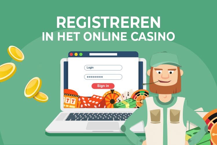 Registreren bij een Online Casino