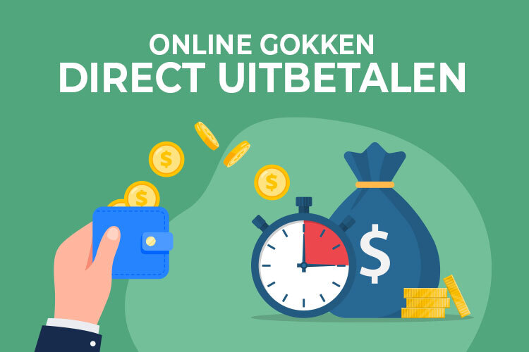 Online Gokken Direct Uitbetalen