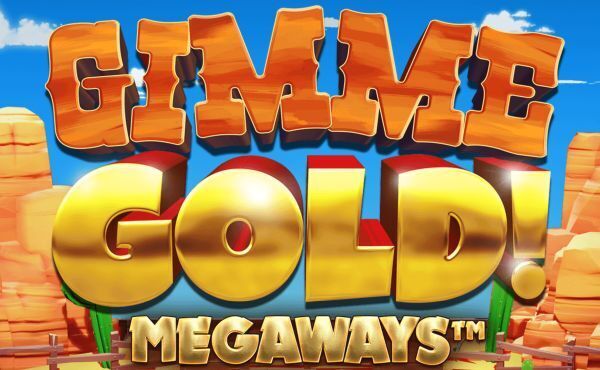 Gimme Gold! Megaways slot review