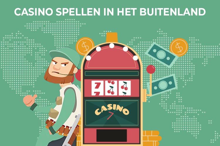 Spellen in het online casino buitenland